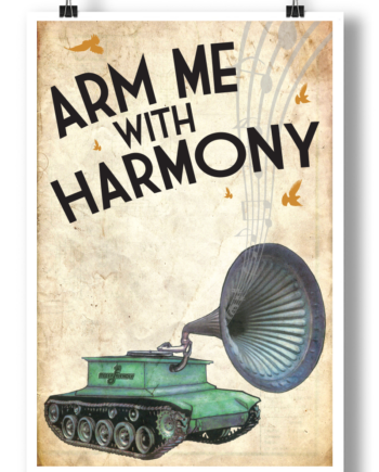 arm-me-with-harmonry-poster