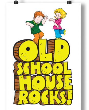 old-school-house-rocks-poster