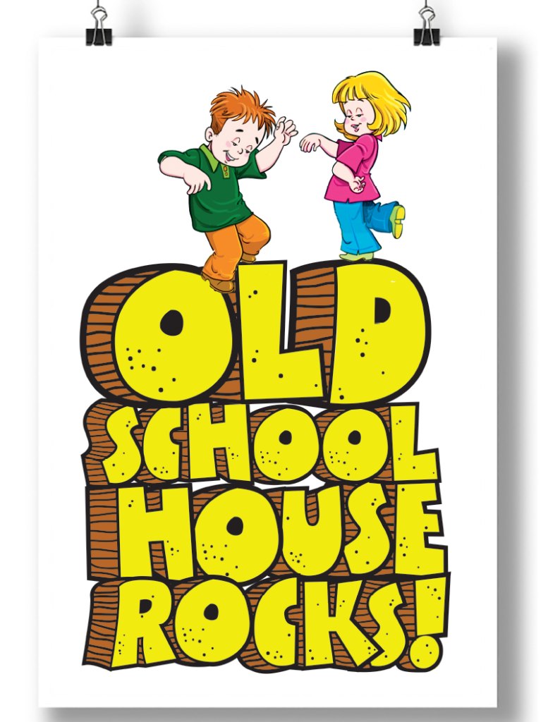 old-school-house-rocks-poster
